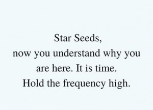 StarSeedsNowYouUnderstand